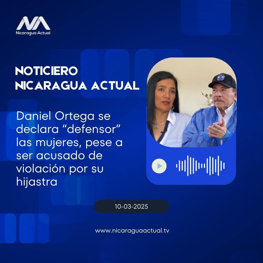 Daniel Ortega, acusado de violación, se declara “defensor” las mujeres