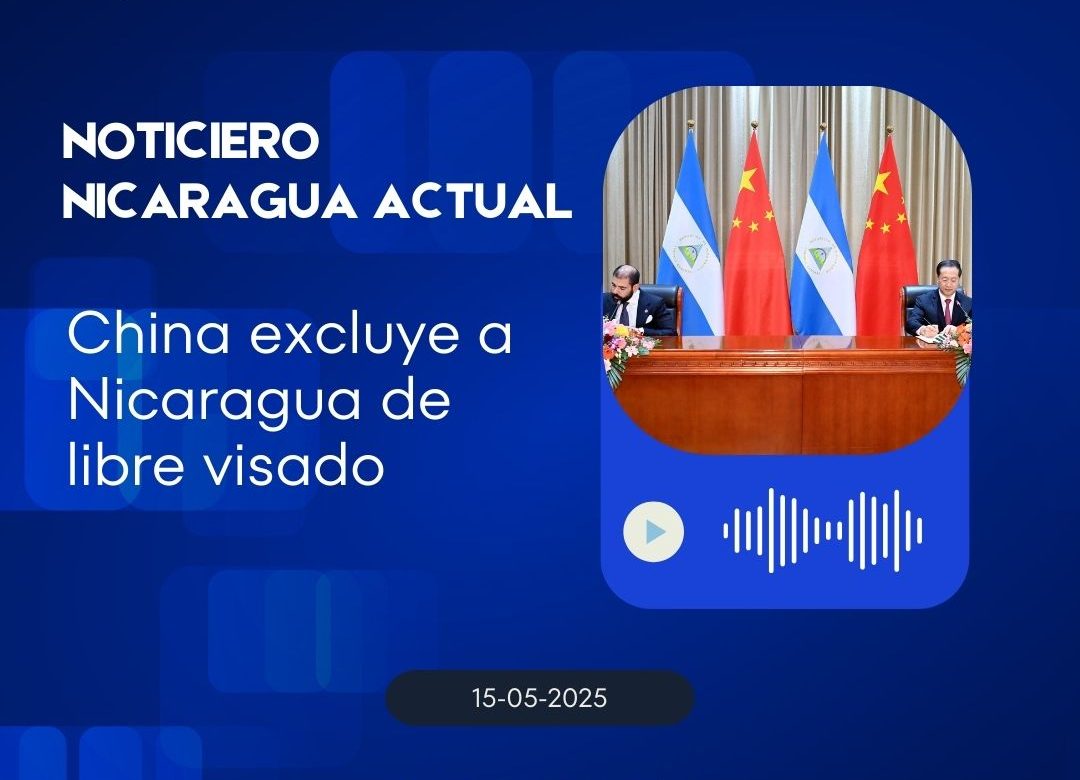 China excluye a Nicaragua de libre visado, ¿Buenas relaciones?