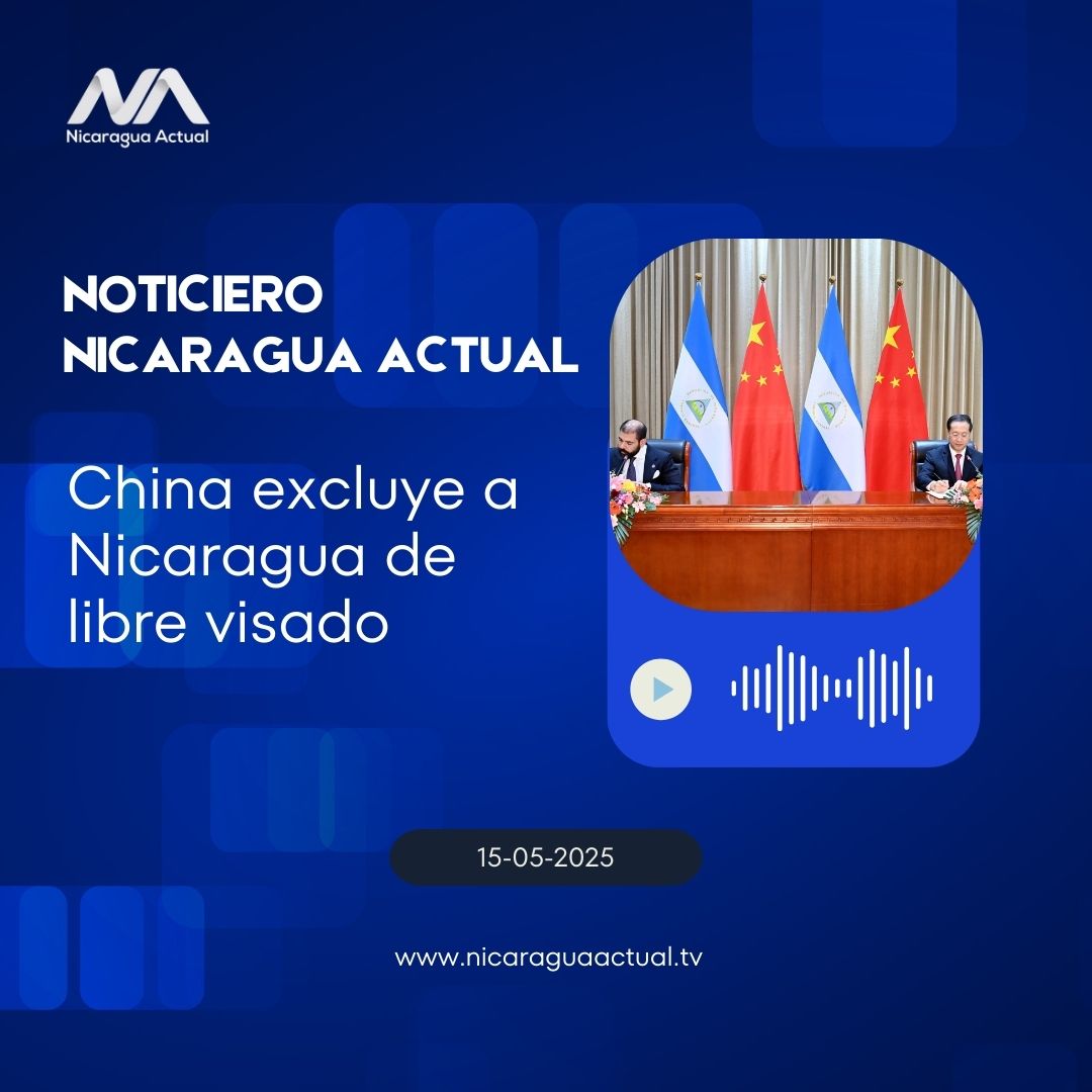China excluye a Nicaragua de libre visado, ¿Buenas relaciones?