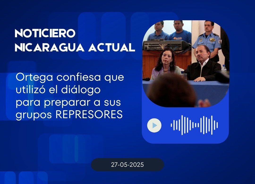 Ortega confiesa que utilizó el diálogo para preparar a sus grupos REPRESORES