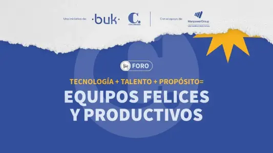 En vivo | Tecnología + Talento + Propósito = Equipos felices y productivos